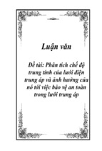 Phân tích chế độ trung tính của lưới điện trung áp và ảnh hưởng của nó tới việc bảo vệ an toàn trong lưới trung áp