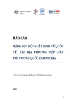 Báo cáo năng lực hội nhập kinh tế quốc tế các địa phương tiếp giáp với vương quốc campuchia năm 2013