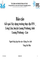 Báo cáo kết quả xây dựng trường thực địa ffs lóng lăn, huyện luang prabang, tỉnh luang prabang   lào