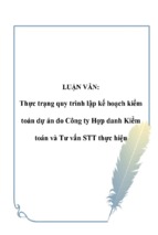 Thực trạng quy trình lập kế hoạch kiểm toán dự án do công ty hợp danh kiểm toán và tư vấn stt thực hiện