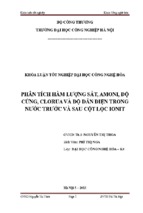 Phân tích hàm lượng sắt, amoni, độ cứng, clorua và độ dẫn điện trong nước trước và sau cột lọc ionit