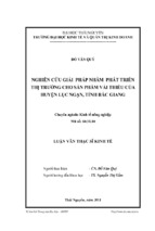 Nghiên cứu giải pháp nhằm phát triển thị trường cho sản phẩm vải thiều của huyện lục ngạn tỉnh bắc giang