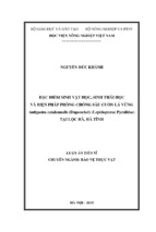 đặc điểm sinh vật học, sinh thái học và biện pháp phòng chống sâu cuốn lá vừng antigastra catalaunalis (duponchel) (lepidopera pyralidae) tại lộc hà, hà tĩnh