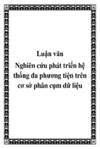 Nghiên cứu phát triển hệ thống đa phương tiện trên cơ sở phân cụm dữ liệu