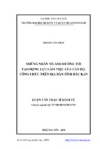 Những nhân tố ảnh hưởng tới tạo động lực làm việc của cán bộ, công chức trên địa bàn tỉnh bắc kạn