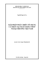 Giải pháp phát triển tín dụng cá nhân tại ngân hàng tmcp ngoại thương việt nam