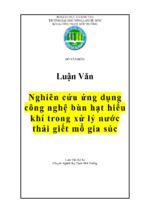 Nghiên cứu ứng dụng công nghệ bùn hạt hiếu khí trong xử lý nước thải giết mổ gia súc