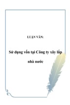 Sử dụng vốn tại công ty xây lắp nhà nước