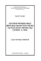 Giải pháp mở rộng hoạt động bao thanh toán nội địa tại ngân hàng thương mại cổ phần á châu   tài liệu, ebook, giáo trình