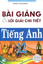 Bài giảng và lời giải chi tiết tiếng anh 12