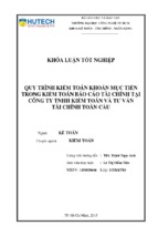 Quy trình kiểm toán khoản mục tiền trong kiểm toán báo cáo tài chính tại công ty tnhh kiểm toán và tư vấn tài chính toàn cầu