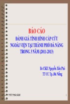 đánh giá tình hình cấp cứu ngoài viện tại thành phố đà nẵng trong 3 năm (2011 2013)