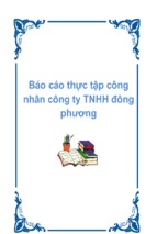 Báo cáo thực tập công nhân công ty tnhh đông phương.....