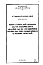 Nghiên cứu phát triển thương mại khu vực hành lang kinh tế hải phòng   lào cai   côn minh trong bối cảnh hình thành khu vực mậu dịch tự do asean   trung quốc