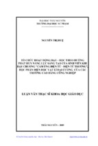 Tổ chức hoạt động dạy   học theo hƣớng phát huy năng lực sáng tạo của sinh viên khi dạy chƣơng cảm ứng điện từ   điện từ trƣờng, học phần điện học vật lí đại cƣơng của các