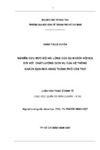 Nghiên cứu mức độ hài lòng của du khách nội điạ đối với chất lượng dịch vụ của hệ thống khách sạn   nhà hàng thành phố cần thơ