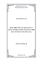 Hoàn thiện công tác quản lý dự án đầu tư xây dựng cơ bản công ty tnhh mtv cấp thoát nước kiên giang 