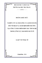 Nghiên cứu sự hài lòng của khách hàng đối với dịch vụ giám định bồi thường tại công ty bảo hiểm bidv bắc trung bộ trong lĩnh vực bảo hiểm xe ô tô