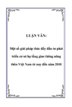 Một số giải pháp thúc đẩy đầu tư phát triển cơ sở hạ tầng giao thông nông thôn việt nam từ nay đến năm 2010