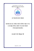 đánh giá sự thỏa mãn công việc của cán bộ công chức ngành thuế tỉnh khánh hòa 