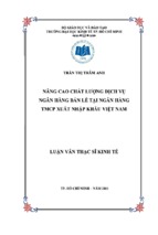 Luận văn thạc sỹ kinh tế nâng cao chất lượng dịch vụ ngân hàng bán lẻ tại ngân hàng thương mại cổ phần xuất nhập khẩu việt nam