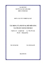 Khóa luận tốt nghiệp tác động của festival đến đời sống người dân thành phố huế (nghiên cứu trường hợp tại 2 phường thuận thành, phú hội   thành phố huế)