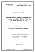 Nâng cao hiệu quả hoạt động thanh toán quốc tế bằng tín dụng chứng từ (lic) tại ngân hàng đại dương chi nhánh sài gòn