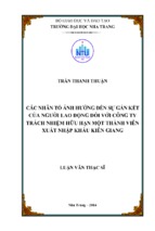 Các nhân tố ảnh hưởng đến sự gắn kết của người lao động đối với công ty trách nhiệm hữu hạn một thành viên xuất nhập khẩu kiên giang 