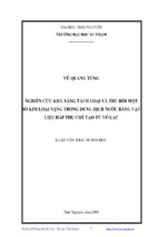 Nghiên cứu khả năng tách loại và thu hồi một số kim loại nặng trong dung dịch nước bằng vật liệu hấp phụ chế tạo từ vỏ lạc