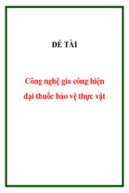 Công nghệ gia công hiện đại thuốc bảo vệ thực vật