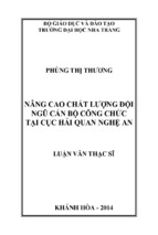 Nâng cao chất lượng đội ngũ cán bộ công chức tại cục hải quan nghệ an