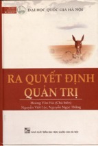 Ra quyết định quản trị  hoàng văn hải (chủ biên), nguyễn viết lộc, nguyễn ngọc thắn