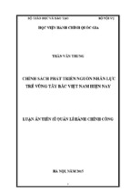 Luận án tiến sĩ quản lý hành chính công chính sách phát triển nguồn nhân lực trẻ vùng tây bắc việt nam hiện nay