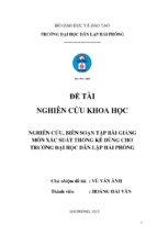 Nghiên cứu biên soạn tập bài giảng môn xác suất thống kê dùng cho trường đại học dân lập hải phòng