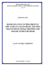 đánh giá chất lƣợng dịch vụ thẻ atm của ngân hàng thƣơng mại cổ phần ngoại thƣơng chi nhánh tp.hồ chí minh