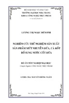 Nghiên cứu thử nghiệm sản xuất sản phẩm mứt nhuyễn dứa, cà rốt bổ sung nước cốt dừa