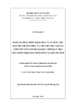 đánh giá hoạt động khai thác và sử dụng thư viện nhà trường phục vụ cho việc học tập của sinh viên năm cuối hệ đại học chính quy, học viện chính trị hành chính quốc gia hồ chí minh