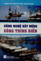 Công nghệ xây dựng công trình biển  vũ minh tuấn, nguyễn viết thanh, nguyễn anh dân