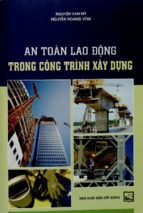 An toàn lao động trong công trình xây dựng  nguyễn văn mỹ, nguyễn hoàng vĩnh