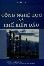 Công nghệ lọc và chế biến dầu  lưu cẩm lộc