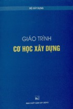 Giáo trình cơ học xây dựng  dùng cho học sinh các trường trung học chuyên nghiệp xây dựng  bộ xây dựn