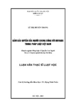 Luận văn thạc sỹ luật học đảm bảo quyền của người chung sống với hiv aids trong pháp luật việt nam