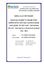 đánh giá nghiệp vụ thanh toán không dùng tiền mặt tại ngân hàng tmcp quốc tế  việt nam chi nhánh gò vấp phòng giao dịch quận 6 tphcm giai đoạn 2012 2014