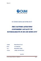 The factors affecting customers loyalty to supermarkets in ho chi minh city