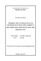 Luận văn thạc sĩ mở rộng cho vay hộ sản xuất tại chi nhánh ngân hàng nông nghiệp và phát triển nông thôn huyện ngọc hồi, tỉnh kon tum