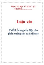 Thiết kế cung cấp điện cho phân xưởng sản xuất silicate