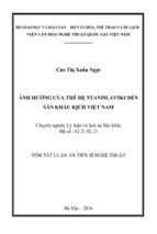 Tóm tắt luận án tiến sĩ nghệ thuật ảnh hưởng của thể hệ stanislavski đến sân khấu kịch việt nam