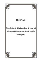 Một số vấn đề lý luận cơ bản về quản trị tiêu thụ hàng hoá trong doanh nghiệp thương mại