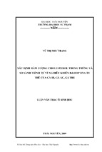 Xác định hàm lƣợng cholesterol trong trứng và so sá nh trình tƣ̣ vù ng điều khiển d loop dna ty thể củ a gà ri, gà ác, gà tre