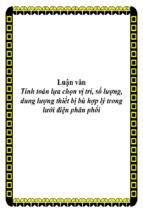 Tính toán lựa chọn vị trí, số lượng, dung lượng thiết bị bù hợp lý trong lưới điện phân phối